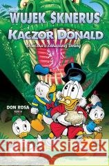 Wujek Sknerus i Kaczor Donald T.8 Ucieczka.. Don Rosa 9788328170025