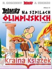 Asteriks T.12 Asteriks na szpilach olimpijskich Ren Goscinny, Albert Uderzo 9788328170483