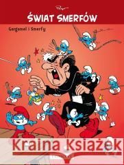 Świat Smerfów. Gargamel i Smerfy Peyo 9788328171916