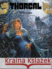 Thorgal T.16 Wilczyca Jean Van Hamme, Grzegorz Rosiński 9788328172111