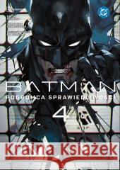 Batman. Pogromca sprawiedliwości T.4 Eiichi Shimizu, Tomohiro Shimoguchi, Eiichi Shimi 9788328173118