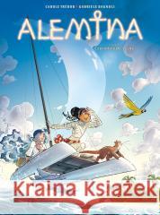 Alemina T.3 Czarodziejki Izydy Carole Trebor, Gabriele Bagnoli 9788328174153