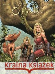 Lasy Opalu T.2 Christophe Arleston, Philippe Pellet 9788328174580