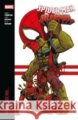 Spider-Man/Deadpool T.2 Póki śmierć nas... Robbie Thompson, Chris Bachalo, Scott Hepburn 9788328175273