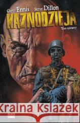 Kaznodzieja T.4 Garth Ennis, Steve Dillon 9788328177215