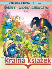 Smerfy i wioska dziewczyn T.3 Kruk Luc Parthoens, Thierry Culliford, Alain Maury 9788328178298