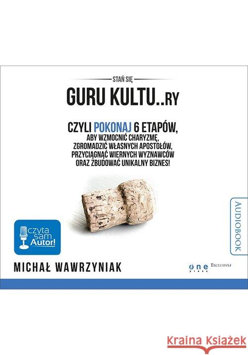 Guru kultu..ry. audiobook Wawrzyniak Michał 9788328313149 Helion