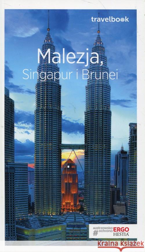Malezja Singapur i Brunei Travelbook Dopierała Krzysztof 9788328341609 