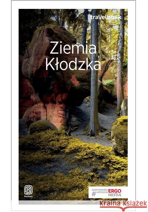 Travelbook - Ziemia Kłodzka w.2018 Figiel Natalia Klimek Paweł Rostek Krzysztof 9788328345195 Bezdroża