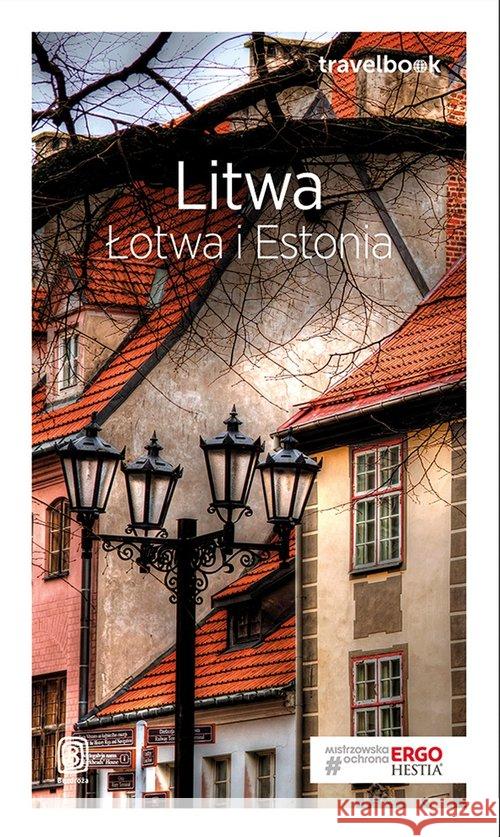 Travelbook - Litwa, Łotwa i Estonia w.2018  9788328349223 Helion