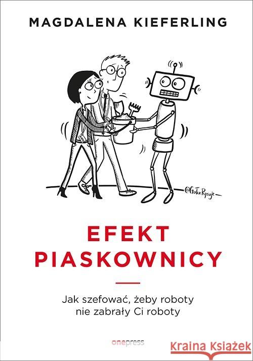 Efekt piaskownicy Kieferling Magdalena 9788328367678 Helion