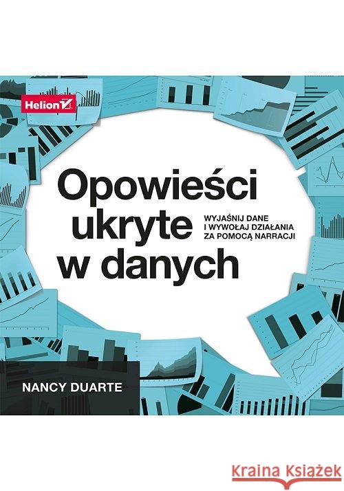 Opowieści ukryte w danych Duarte Nancy 9788328368149