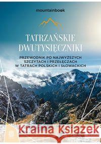 Tatrzańskie dwutysięczniki. Bzowski Krzysztof 9788328368323 Helion