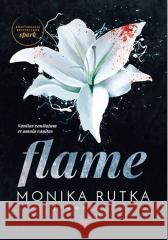 Flame Monika Rutka 9788328392328