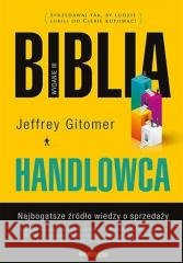 Biblia handlowca w.3 Jeffrey Gitomer 9788328396234