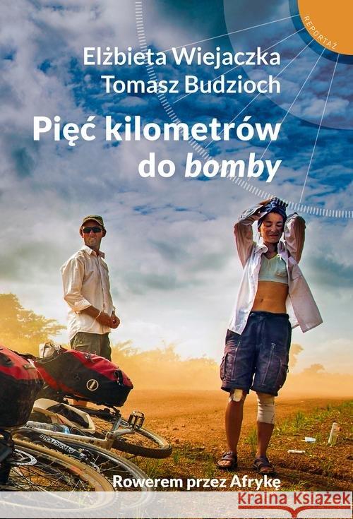 Pięć kilometrów do 