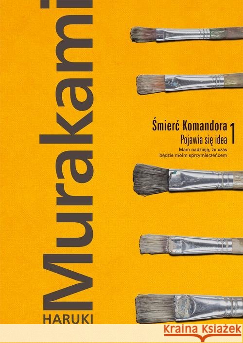 Śmierć Komandora T.1 Pojawia się idea (TW) Murakami Haruki 9788328710450