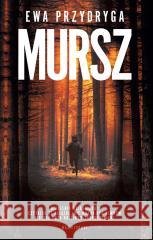 Mursz Ewa Przydryga 9788328716735
