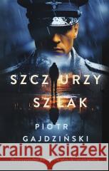 Szczurzy szlak Piotr Gajdziński 9788328727533