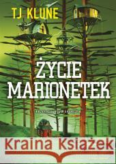 Życie marionetek TJ Klune 9788328728257