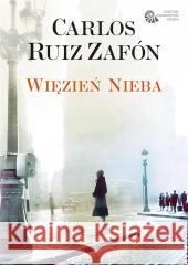 Więzień Nieba BR Carlos Ruiz Zafon 9788328728943