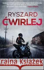 Jedyne wyjście Ryszard Ćwirlej 9788328729834