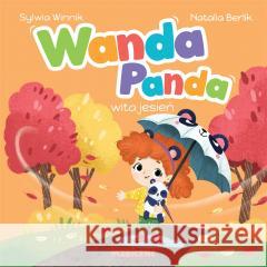 Wanda Panda wita jesień Sylwia Winnik 9788328731981