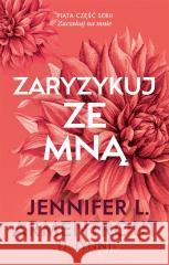 Zaryzykuj ze mną Jennifer L. Armentrout 9788328732582