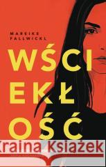 Wściekłość Mareike Fallwickl 9788328734173