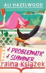 Problematic Summer Romance Ali Hazelwood 9788328735491