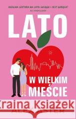 Lato w wielkim mieście Alex Aster 9788328736467