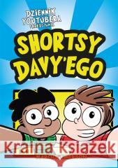 Dziennik Youtubera przedstawia: Shortsy Davy'ego Marcus Emerson 9788328736924