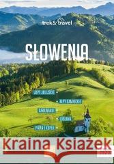 Słowenia. Trek&Travel Krzysztof Bzowski 9788328905016