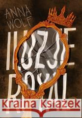 Iluzje Royal Anna Wolf 9788328919679