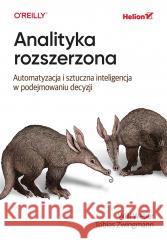 Analityka rozszerzona Willi Weber, Tobias Zwingmann 9788328919693