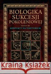 Biologika Sukcesji Pokoleniowej Sezon III Paweł Piotr Nowak 9788328920989