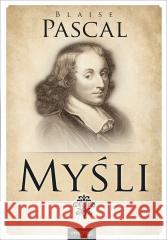 Myśli Blaise Pascal 9788328923782