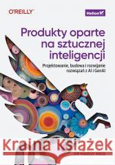 Produkty oparte na sztucznej inteligencji. Marily Nika 9788328929401
