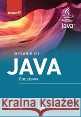 Java. Podstawy w.13 Cay S. Horstmann 9788328930230