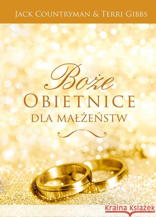 Boże obietnice dla małżeństw Countryman Jack Gibbs Terri 9788360124963 Koinonia