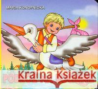 Klasyka Wierszyka - Podróż na bocianie .  LIWONA Konopnicka Maria 9788360153598 Liwona