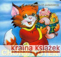 Klasyka Wierszyka - Chory kotek.  LIWONA Jachowicz Stanisław 9788360153888 Liwona