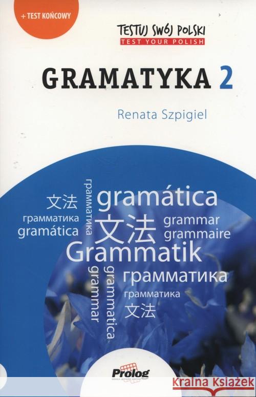 Testuj Swoj Polski Gramatyka 2 Szpigiel Renata 9788360229637 