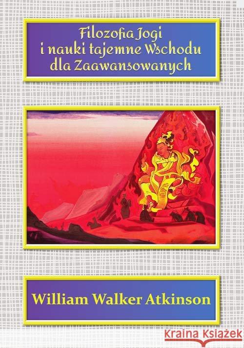 Filozofia Jogi i nauki tajemne Wsch. dla zaawans. Atkinson William Walker 9788360280058