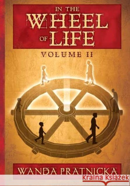 In the Wheel of Life: Volume 2 Wanda Pratnicka 9788360280522 Centrum