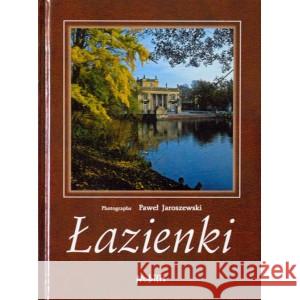 Łazienki wersja Angielska Paweł Jaroszewski 9788360297010