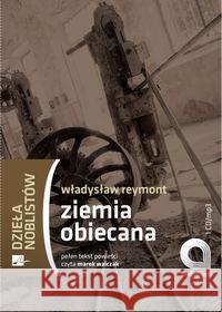 Ziemia obiecana Audiobook Reymont Władysław Stanisław 9788360313213 Aleksandria