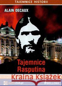 Tajemnice Rasputina. Audiobook Decaux Alain 9788360339503 Audioclub.pl/Bellona