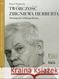 Pakiet: Twórczość Zbigniewa Herberta T.1-2 Kądziela Paweł 9788360356616 Więź