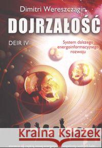 Deir IV - Dojrzałość Wereszczagin Dimitri 9788360528433